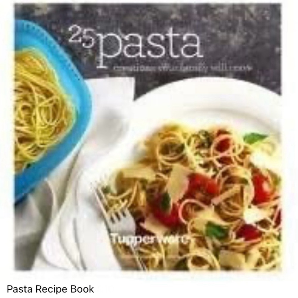 Tupperware Pasta Creations Recipe Book